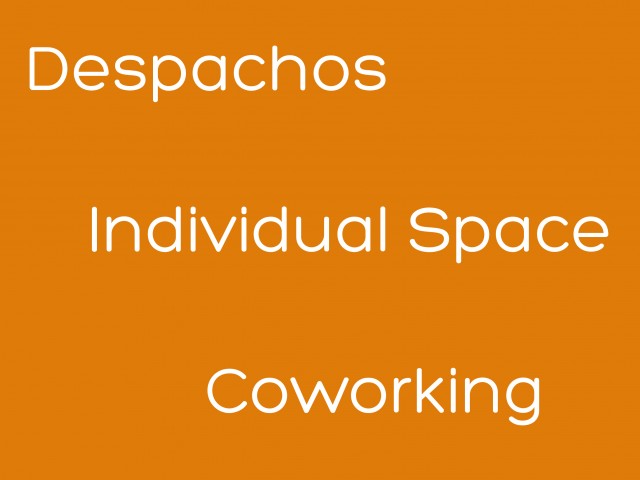 Despachos, individual space y coworking